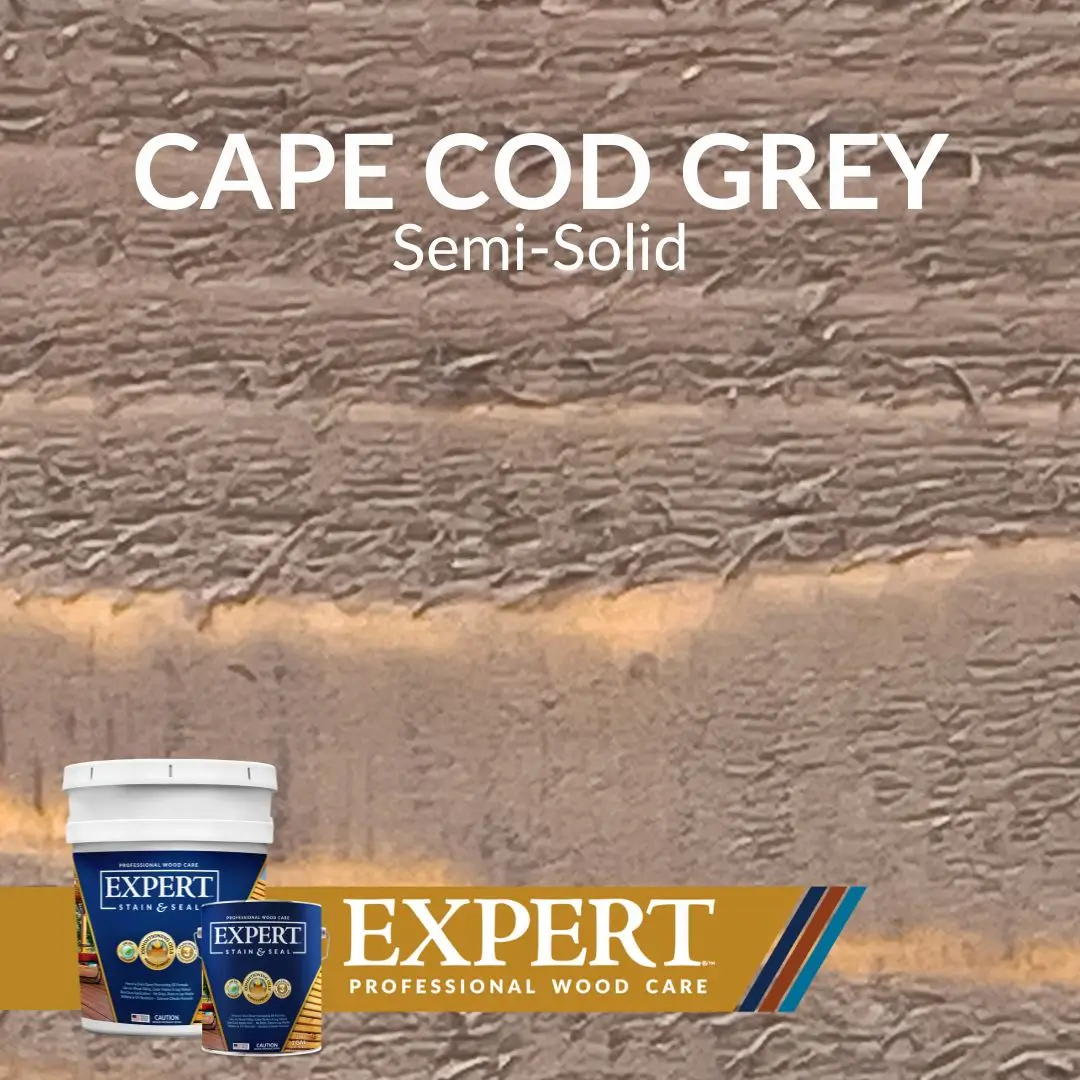Cape cod grey semi-solid stain by Expert Professional Wood care